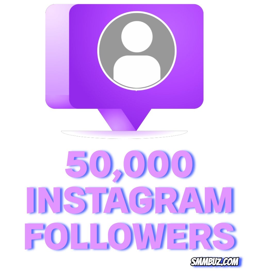 buy 50k Instagram followers