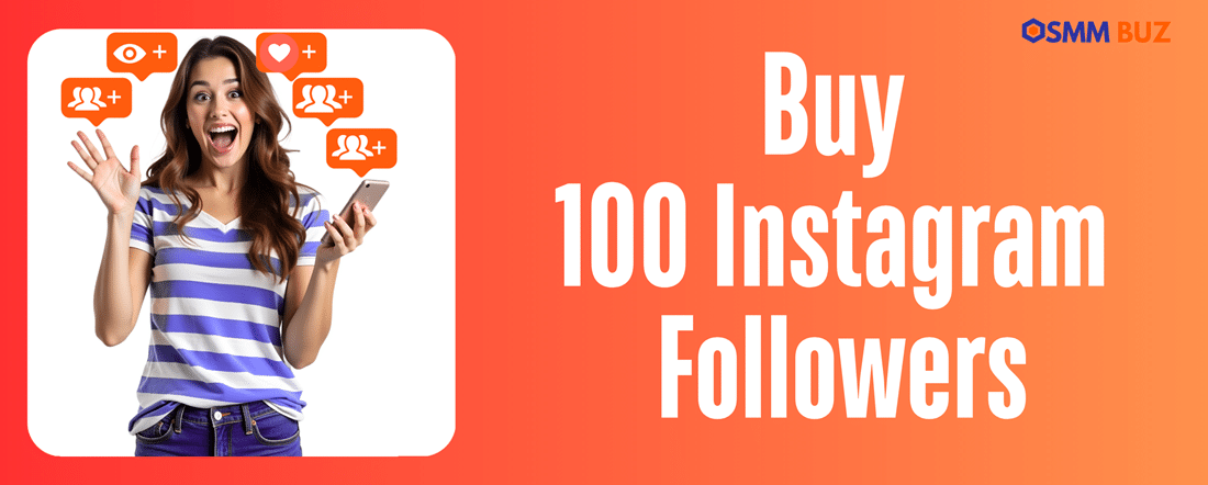 Buy 100 Instagram followers