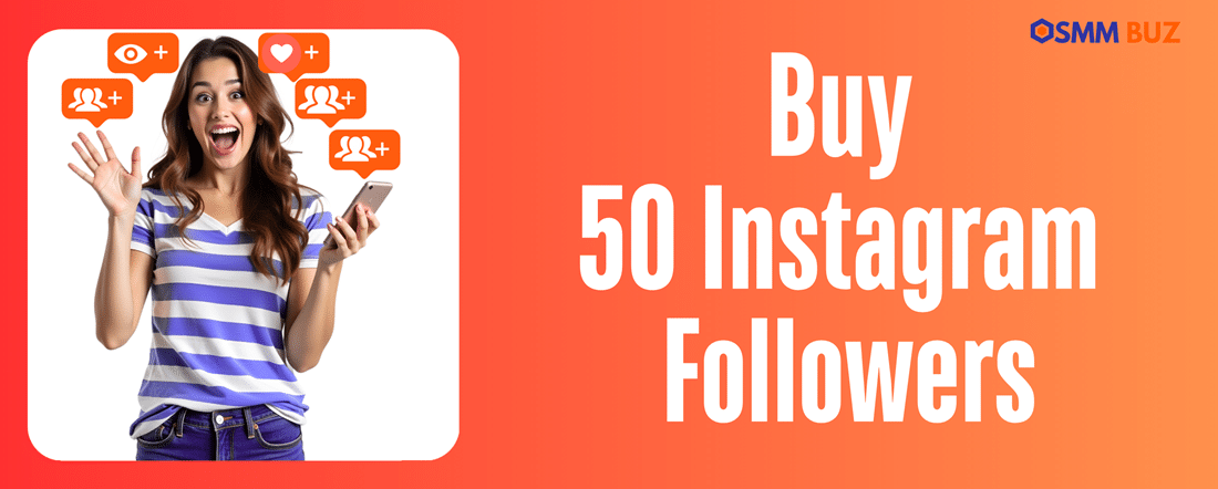 Buy 50 Instagram followers