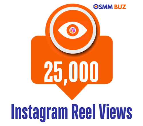 buy 25k Instagram reel views