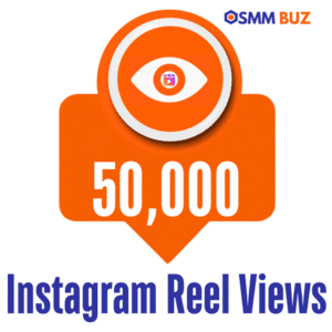 Buy 50k Instagram reel views