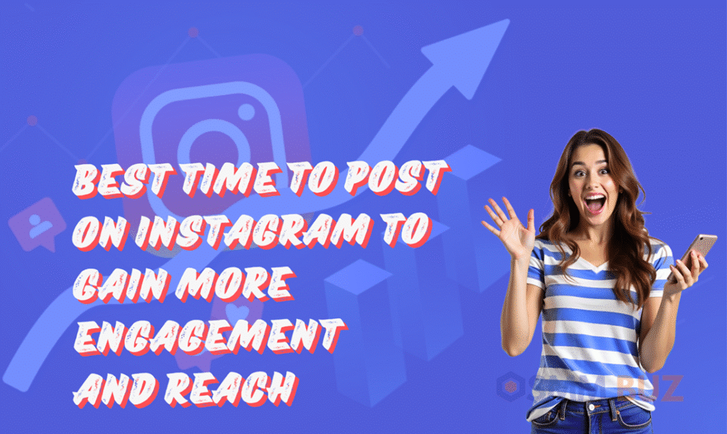 Best time to post on Instagram