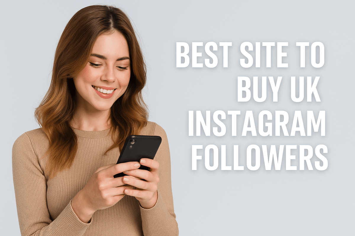 best site to buy uk Instagram followers