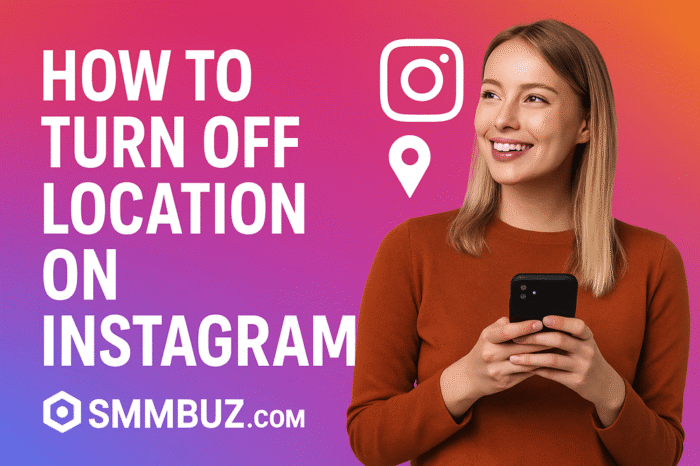 how to turn off location on instagram pc​