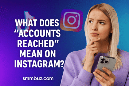 What Does Accounts Reached Mean on Instagram