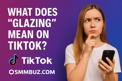 What Does Glazing Mean on TikTok