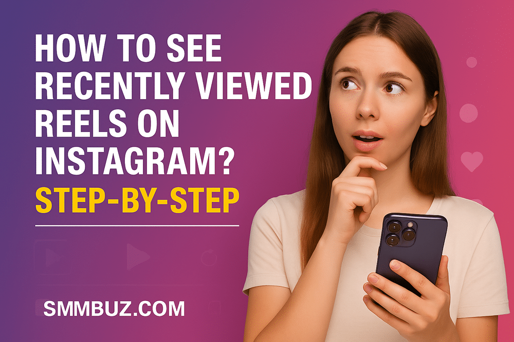 how to see recently viewed reels on instagram​